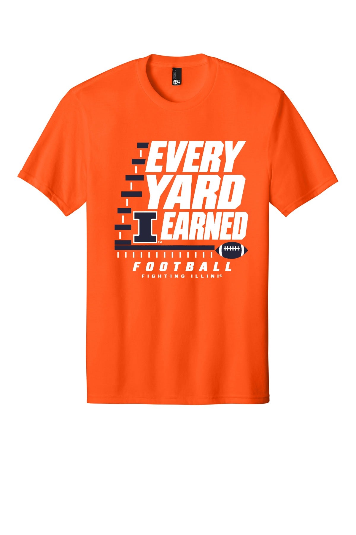 Fighting Illini - Every Yard Earned - DM108 S. Orange