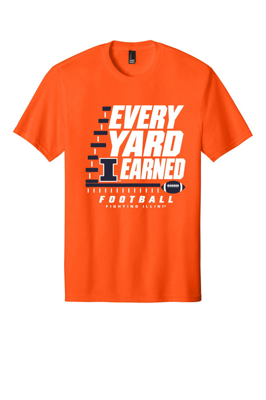 Fighting Illini - Every Yard Earned - DM108 S. Orange